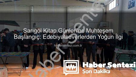 Sarıgöl Kitap Günleri’ne Muhteşem Başlangıç: Edebiyatseverlerden Yoğun İlgi