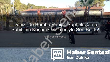 Denizli’de Bomba Paniği: Şüpheli Çanta Sahibinin Koşarak Gelmesiyle Son Buldu!